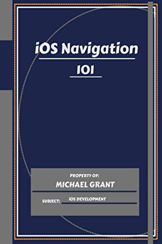iOS Navigation 101 for beginners with career advices